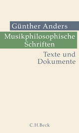 Musikphilosophische Schriften - Anders, Günther; Ellensohn, Reinhard