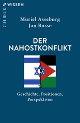 Der Nahostkonflikt - Muriel Asseburg, Jan Busse
