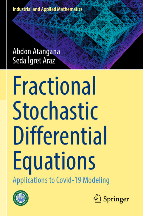 Fractional Stochastic Differential Equations - Abdon Atangana, Seda Igret Araz