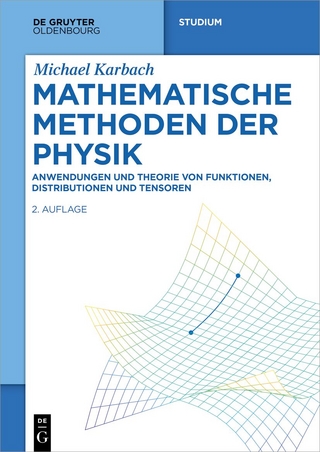 Mathematische Methoden der Physik - Michael Karbach