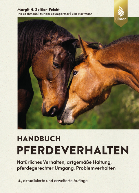 Handbuch Pferdeverhalten - Margit Zeitler-Feicht, Iris Bachmann, Miriam Baumgartner