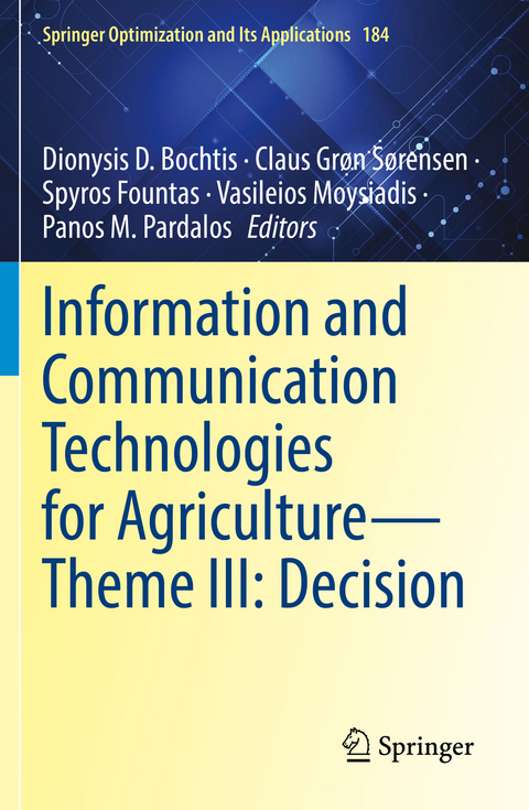 Information and Communication Technologies for Agriculture—Theme III: Decision - 