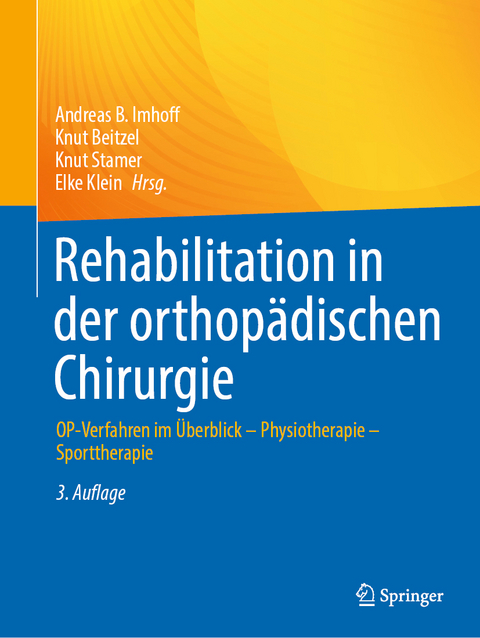 Rehabilitation in der orthopädischen Chirurgie - 