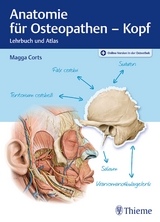 Anatomie für Osteopathen - Kopf - Margarethe Corts