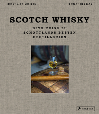 Scotch Whisky - Horst A. Friedrichs; Stuart Husband