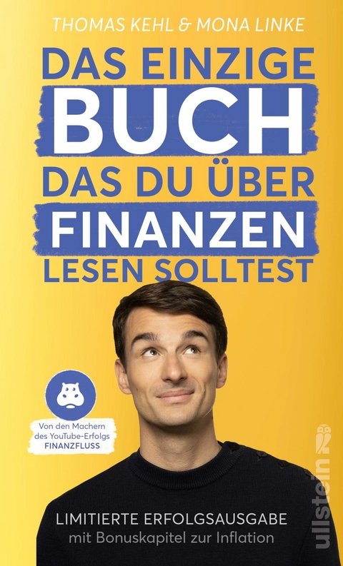 Das einzige Buch, das du über Finanzen lesen solltest - Thomas Kehl, Mona Linke