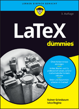 LaTeX für Dummies - Rainer Griesbaum, Ivica Rogina