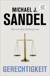 Gerechtigkeit - Michael J. Sandel