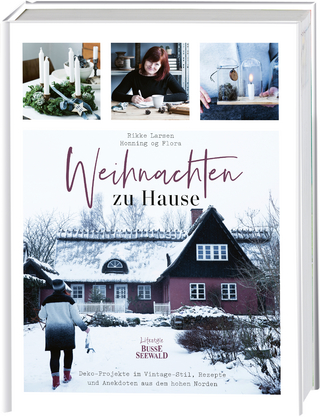 Weihnachten zu Hause - Rikke Larsen; Julia Gschwilm