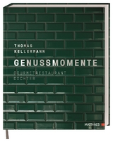 Genussmomente - Thomas Kellermann