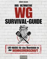 Der ultimative WG-Survival-Guide - Norbert Golluch