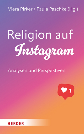Religion auf Instagram - Viera Pirker; Paula Paschke