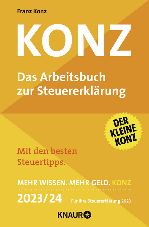 Konz : das Arbeitsbuch zur Steuererklärung - Franz Konz