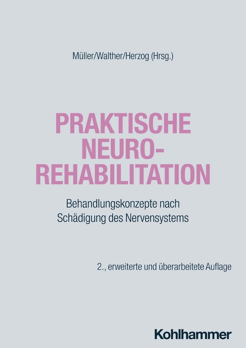 Praktische Neurorehabilitation - 