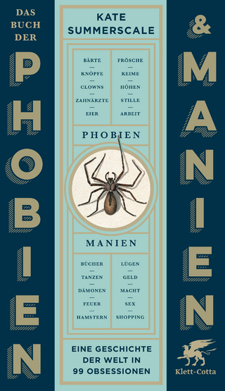 Das Buch der Phobien und Manien - Kate Summerscale