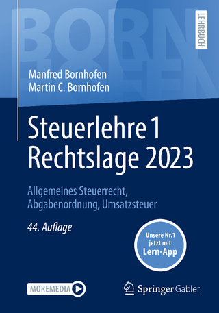 Steuerlehre 1 Rechtslage 2023 - Manfred Bornhofen; Martin C. Bornhofen