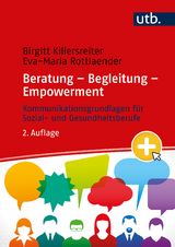 Beratung, Begleitung, Empowerment - Birgitt Killersreiter, Eva-Maria Rottlaender