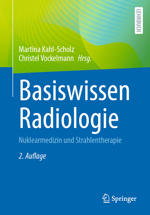 Basiswissen Radiologie - 
