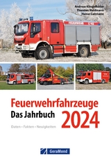 Feuerwehrfahrzeuge 2024 - Thorsten Waldmann, Heiner Lahmann, Andreas Klingelhöller