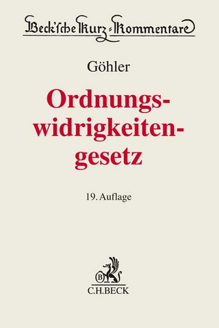 Gesetz über Ordnungswidrigkeiten - Erich Göhler; Franz Gürtler; Helmut Seitz