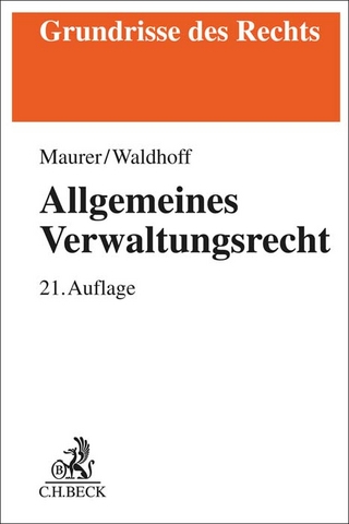 Allgemeines Verwaltungsrecht - Hartmut Maurer; Christian Waldhoff