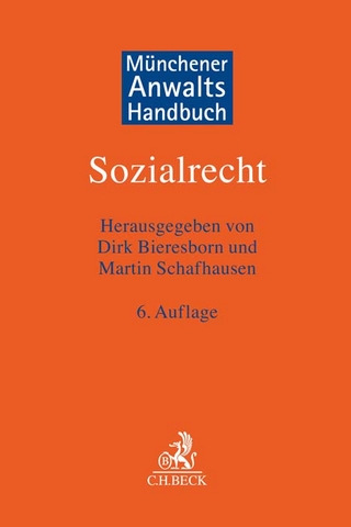 Münchener Anwaltshandbuch Sozialrecht - Hermann Plagemann; Dirk Bieresborn; Martin Schafhausen