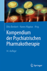 Kompendium der Psychiatrischen Pharmakotherapie - Benkert, Otto; Hippius, Hanns
