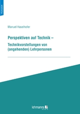 Perspektiven auf Technik - Manuel Haselhofer