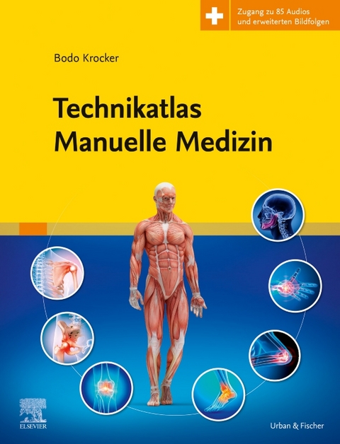 Technikatlas Manuelle Medizin - Bodo Krocker