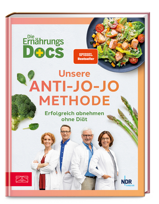 Die Ernährungs-Docs – unsere Anti-Jo-Jo-Methode - Matthias Riedl; Viola Andresen; Silja Schäfer