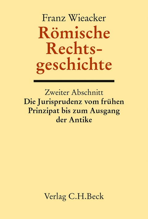 Römische Rechtsgeschichte - Franz Wieacker