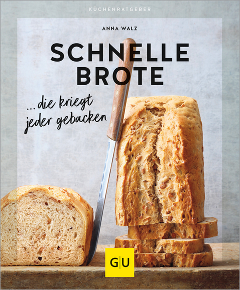 Schnelle Brote - Anna Walz