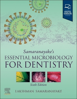 Samaranayake's Essential Microbiology for Dentistry - Lakshman Samaranayake