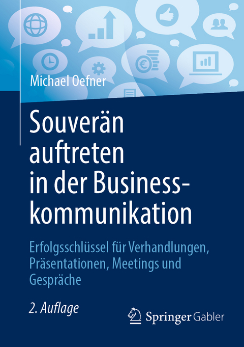 Souverän auftreten in der Businesskommunikation - Michael Oefner