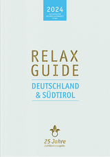 RELAX Guide 2024 Deutschland & Südtirol - Werner, Christian
