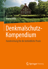 Denkmalschutz-Kompendium - Moritz Wild