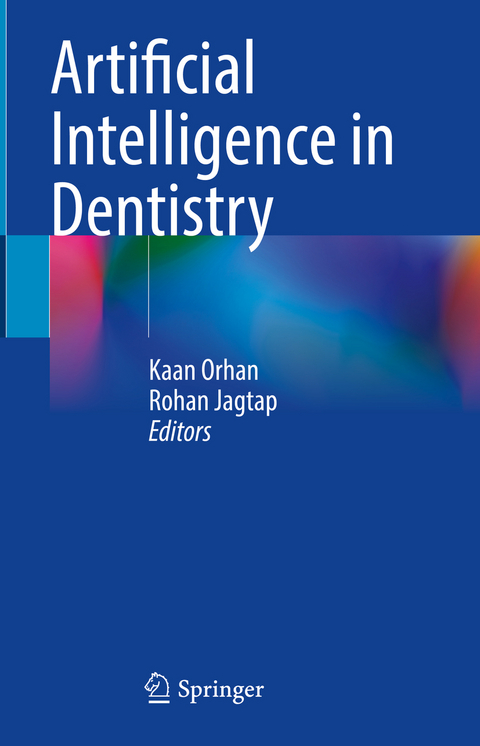 Artificial Intelligence in Dentistry - 