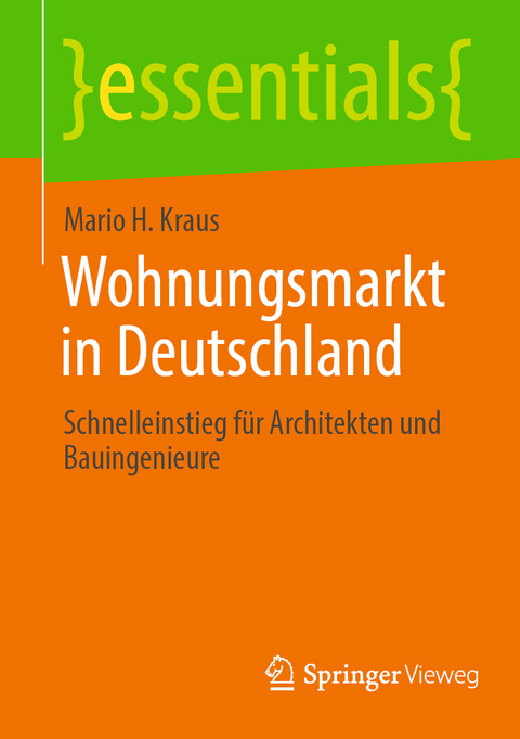 Wohnungsmarkt in Deutschland - Mario H. Kraus