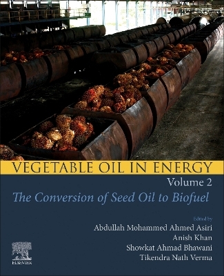Vegetable Oil in Energy, Volume 2 - 