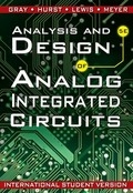 Analysis and Design of Analog Integrated Circuits, International Student Version - Gray, Paul R.; Hurst, Paul J.; Lewis, Stephen H.; Meyer, Robert G.
