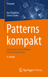 Patterns kompakt - Eilebrecht, Karl; Starke, Gernot