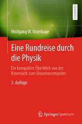 Eine Rundreise durch die Physik - Osterhage, Wolfgang W.