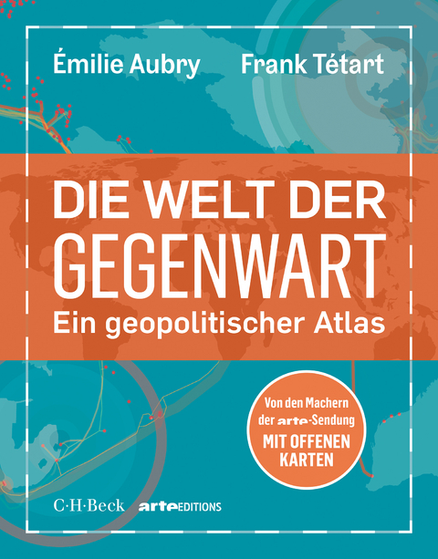 Die Welt der Gegenwart - Émilie Aubry, Frank Tétart