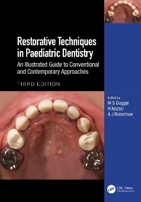 Restorative Techniques in Paediatric Dentistry - 