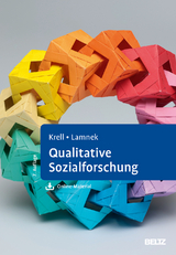 Qualitative Sozialforschung - Claudia Krell, Siegfried Lamnek