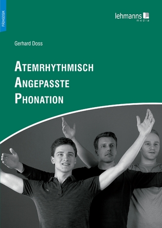 Atemrhythmisch Angepasste Phonation - Gerhard Doss