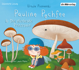 Pauline Pechfee & Die allerbeste Prinzessin - Ursula Poznanski