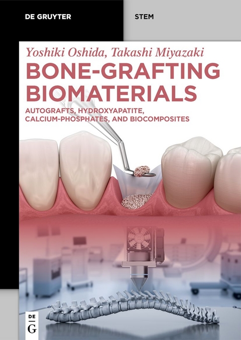 Bone-Grafting Biomaterials - Yoshiki Oshida, Takashi Miyazaki