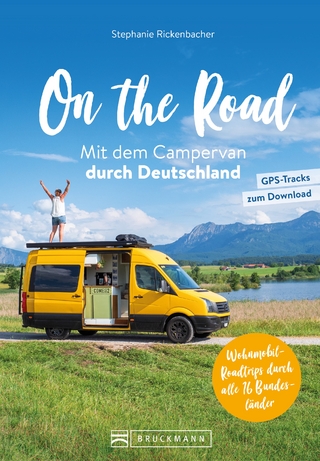 On the Road: Mit dem Campervan durch Deutschland