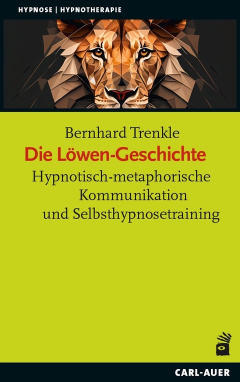 Die Löwen-Geschichte - Bernhard Trenkle